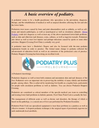 a basic overview of podiatry