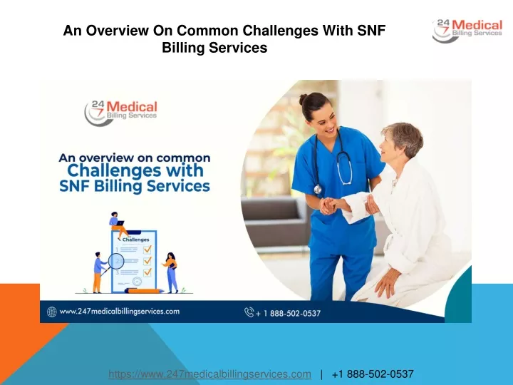 an overview on common challenges with snf billing