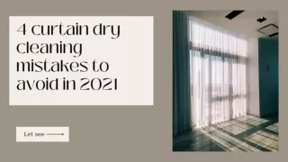 4 curtain dry cleaning mistakes to avoid in 2021..