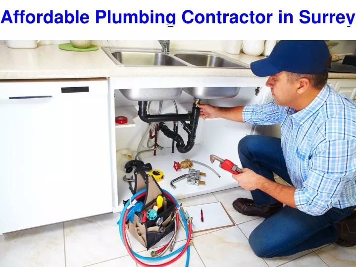 affordable plumbing contractor in surrey