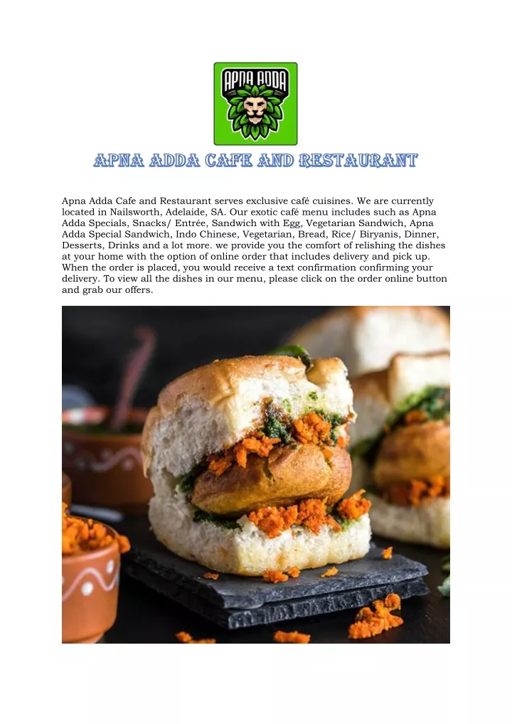 apna adda cafe and restaurant serves exclusive