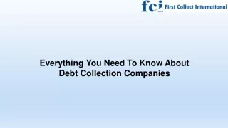 Everything You Need To Know About Debt Collection Companies