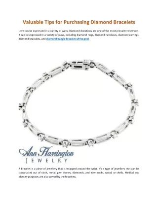Valuable Tips for Purchasing Diamond Bracelets