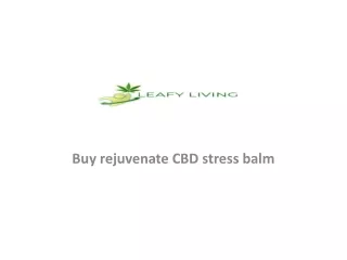 Buy rejuvenate CBD stress balm