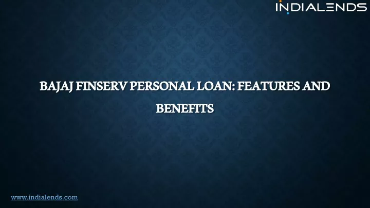 bajaj finserv personal loan features and benefits