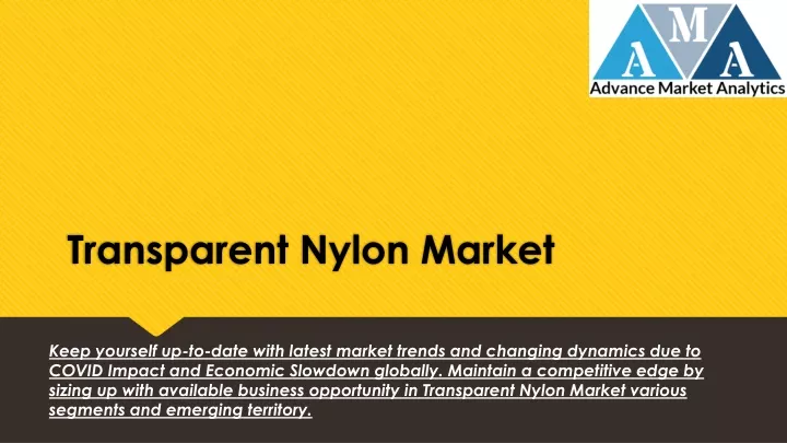 transparent nylon market