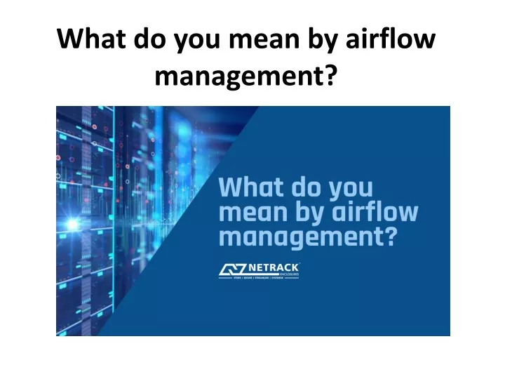 what do you mean by airflow management