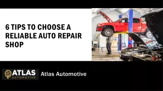 6 Tips to Choose a Reliable Auto Repair Shop