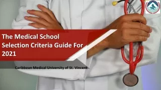 The Medical School Selection Criteria Guide For 2021 - Caribbean Medical School