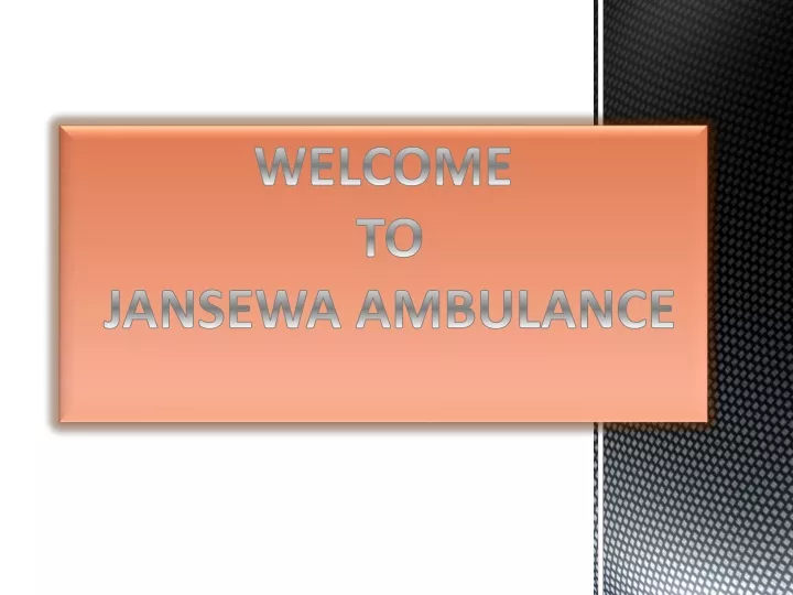 welcome to jansewa ambulance