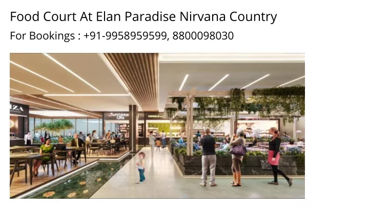 food court at elan paradise nirvana country