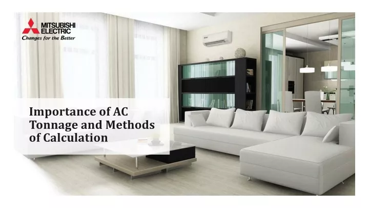 importance of ac tonnage and methods of calculation