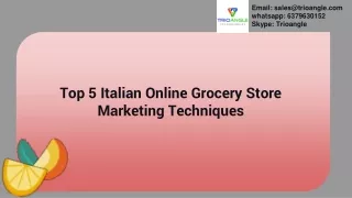 Top 5 Italian Online Grocery Store  Marketing Techniques
