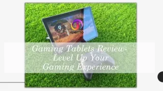gaming tablets review level up your gaming experience