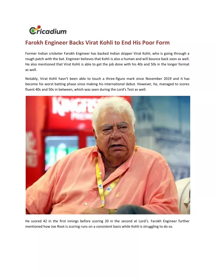 farokh engineer backs virat kohli to end his poor
