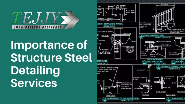 importance of structure steel detailing services