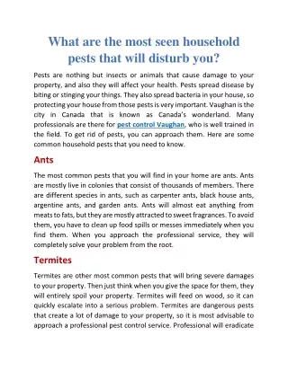 What are the most seen household pests that will disturb you?