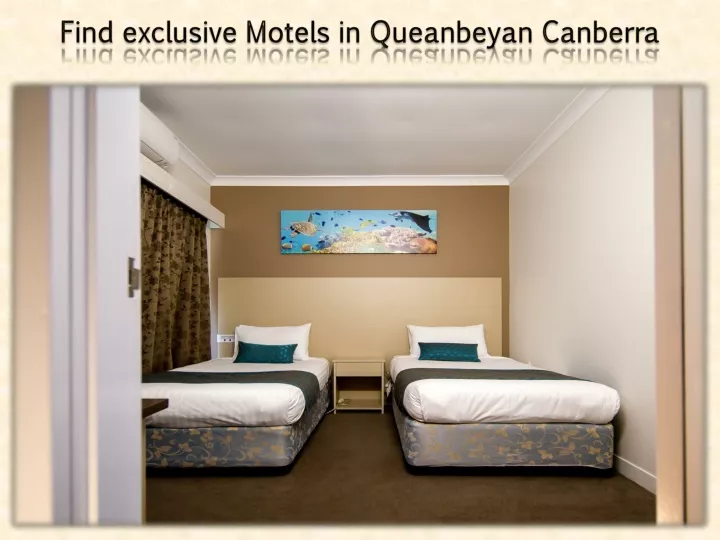 find exclusive motels in queanbeyan canberra