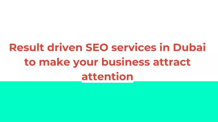result driven seo services in dubai to make your business attract attention