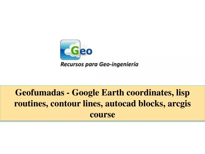 geofumadas google earth coordinates lisp routines