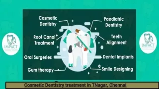 Cosmetic Dentistry treatment in TNagar, Chennai