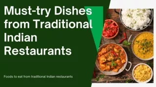 Must-try Dishes from Traditional Indian Restaurants