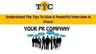 understand the tips to give a powerful interview