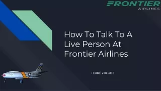 how to talk to a live person at frontier airlines