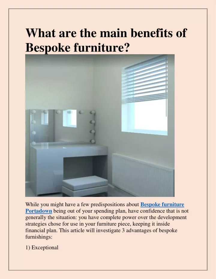 what are the main benefits of bespoke furniture