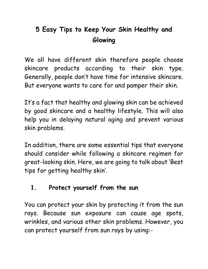 5 easy tips to keep your skin healthy and glowing