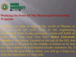 Bahra University Shimla – Working On Some Of The Meaningful Scholarship Programs