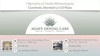 7 Benefits of Teeth Whitening by Cosmetic Dentistry in El Paso