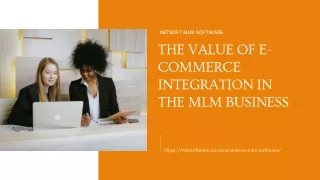 E-commerce integration can provide for MLM business