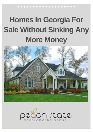Homes In Georgia For Sale Without Sinking Any More Money