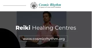 Reiki Healing Centres - Cosmicrhythm