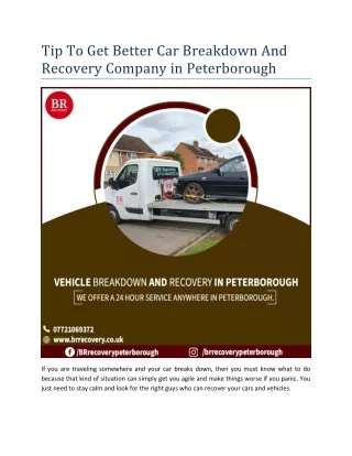 Tip To Get Better Car Breakdown And Recovery Company in Peterborough