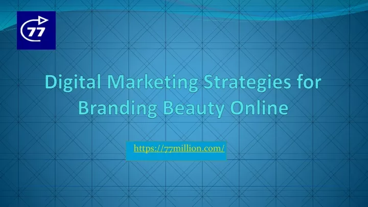 digital marketing strategies for branding beauty online