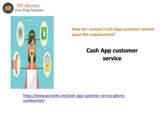 How do I contact Cash App customer service upon the requirement?