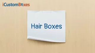 hair boxes