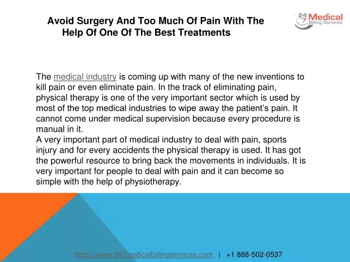 avoid surgery and too much of pain with the help