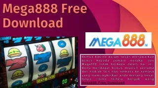 Mega888 Free Download