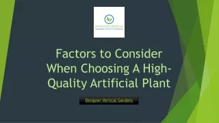 Factors to Consider When Choosing A High-Quality Artificial