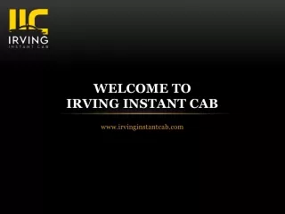 welcome to irving instant cab