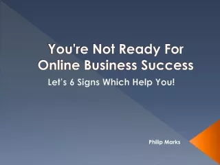 6 Signs To Know Which Make Online Business Faster