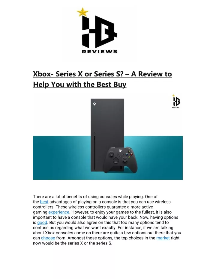 xbox series x or series s a review to help