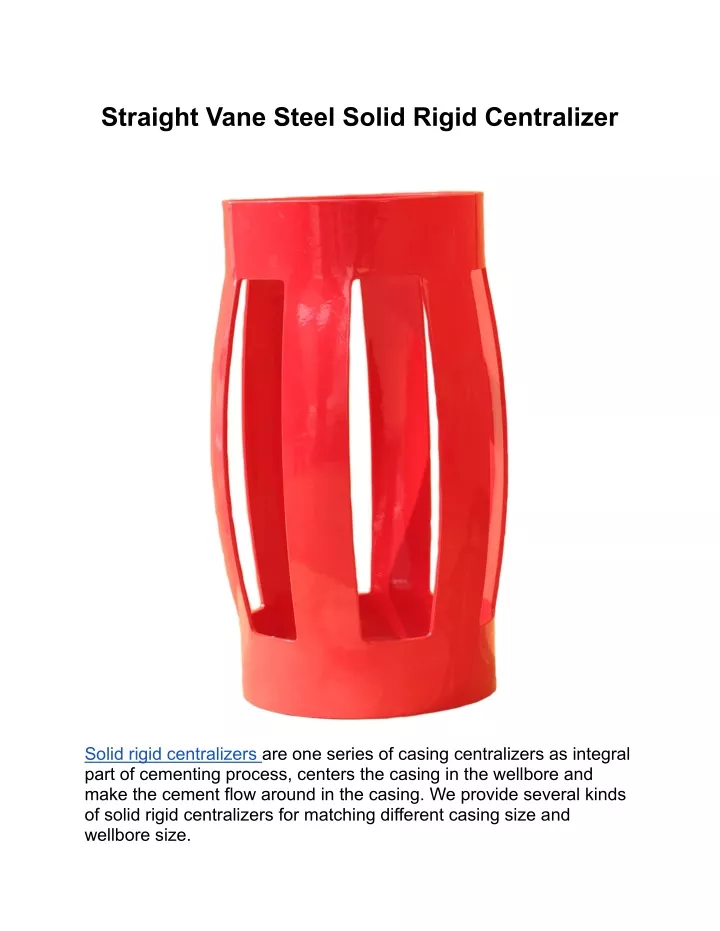 straight vane steel solid rigid centralizer