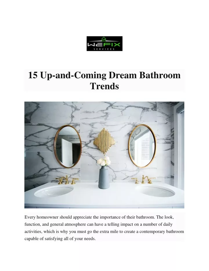 15 up and coming dream bathroom trends