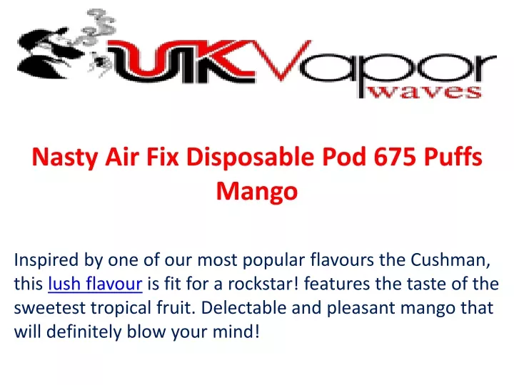 nasty air fix disposable pod 675 puffs mango