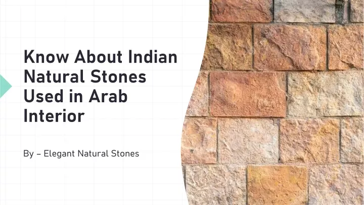 know about indian natural stones used in arab