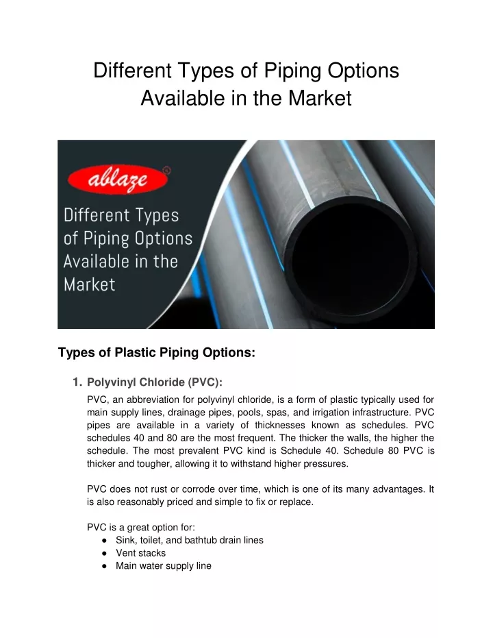 different types of piping options available